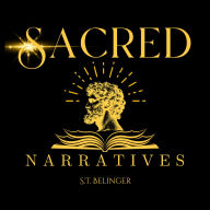 Sacred Narratives Genesis Chapter 1 - Chapter 10: Chapter 1-10 Bundle