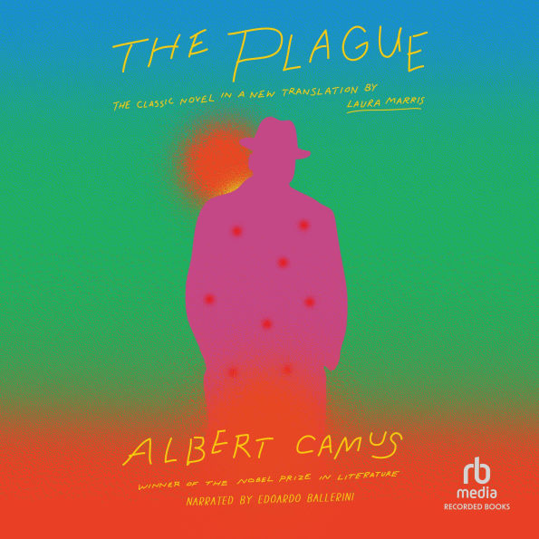 The Plague: A New Translation by Laura Marris