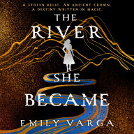 The River She Became