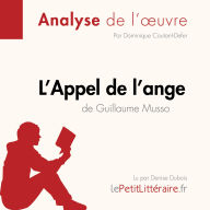 L'Appel de l'ange de Guillaume Musso (Fiche de lecture): Analyse complète et résumé détaillé de l'oeuvre