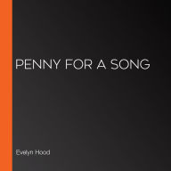 Penny for a Song