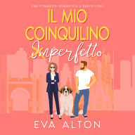 Il Mio Coinquilino Imperfetto: una commedia romantica di convivenza forzata