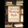 Mastering Writing Style: The Key Elements for Effective Communication