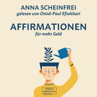 10 Affirmationen für mehr Geld (ungekürzt)