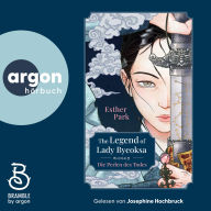 Legend of Lady Byeoksa, The - Die Perlen des Todes (Ungekürzte Lesung)