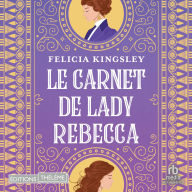 Ebook epub file download Le carnet de Lady Rebecca  (English Edition) 