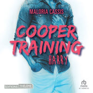 Ebooks downloads for free Cooper training - Tome 03: Harry: Cooper Training 3 DJVU CHM iBook by Maloria Cassis, Phoebe Lamour English version