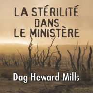 La stérilité dans le ministère