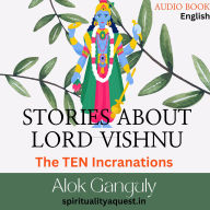 Stories About Lord Vishnu-The Ten Incarnations