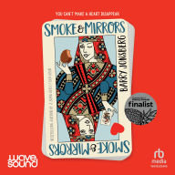 Smoke & Mirrors