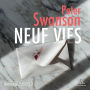 Neuf vies