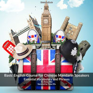 Basic English Course for Chinese Mandarin Speakers: Essential Vocabulary and Phrases