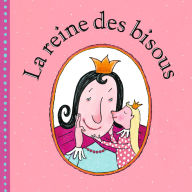 La reine des bisous (Abridged)