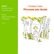 Princesse pas douée (Abridged)