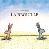 La brouille (Abridged)