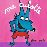 Ma culotte (Abridged)