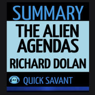 Summary: The Alien Agendas by Richard Dolan