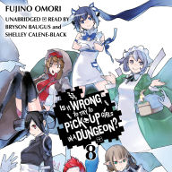 Is It Wrong to Try to Pick Up Girls in a Dungeon?, Vol. 8