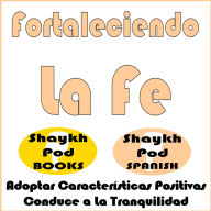 Fortaleciendo La Fe