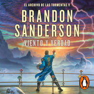 Viento y verdad (El Archivo de las Tormentas 5) / Wind and Truth