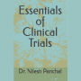 Essentials of Clinical Trials