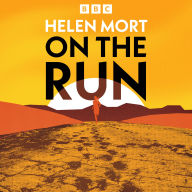 On the Run: A BBC History of Humanity's Relationship to Running, From Prehistory to the Present Day