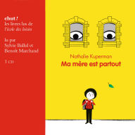 Ma mère est partout (Abridged)