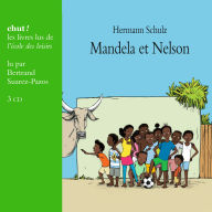 Mandela et Nelson (Abridged)