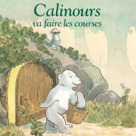 Calinours va faire les courses (Abridged)