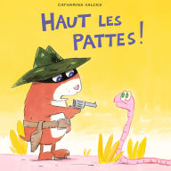 Haut les pattes ! (Abridged)
