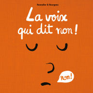 La voix des emotions et la petite souris - La voix qui dit non (Abridged)