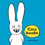 Caca boudin (Abridged)