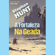 A Fortaleza Na Geada