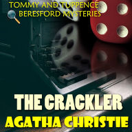 The Crackler. Tommy and Tuppence Beresford Mysteries