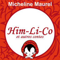 Him-Li-Co et autres contes