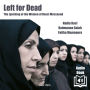 Left for Dead. The Lynching of the Women of Hassi Messaoud