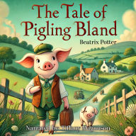 The Tale of Pigling Bland