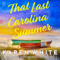 Download books free That Last Carolina Summer by Karen White, Jorjeana Marie, Kimberly Farr PDF DJVU FB2
