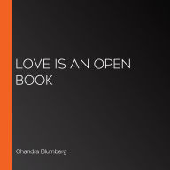 Love is an Open Book