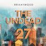 The Undead: Part 27: Winchester