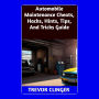 Automobile Maintenance Cheats, Hacks, Hints, Tips, And Tricks Guide