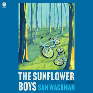 The Sunflower Boys: A Novel
