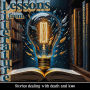 Lessons from Literature - Stories Dealing with Death and Loss: Learn from the oldest form of communication and education - storytelling