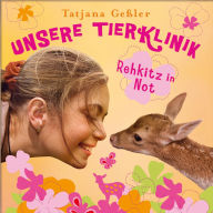 01: Rehkitz in Not (Abridged)