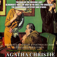 The Secret Adversary & Partners in Crime. Novels and short stories. Tommy and Tuppence Classic Colection: The Case of the Missing Lady, Blindman's Buff, The Man in the Mist, The Crackler, The Sunningdale Mystery and others
