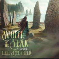Wheel of the Year: The Age of Stone