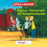 Rasmus, Pontus und der Schwertschlucker (Abridged)