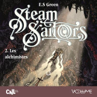 Steam Sailors (Tome 2) - Les Alchimistes