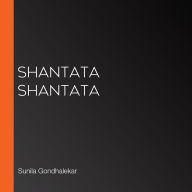Shantata Shantata
