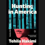 Hunting in America: A Novel